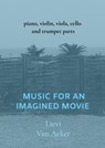 Music for an imagined movie - Lievi Van Acker - 9789403726311