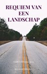 Requiem van een landschap - Ruud Offermans - 9789403738802
