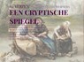 EEN CRYPTISCHE SPIEGEL - Pieternelletje Werners - 9789403746173