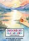 Omgekeerd Kleurboek - Landschappen - Het Boek Heeft de Kleuren, Jij Tekent de Lijnen - Kleurboek Shop - 9789403751177