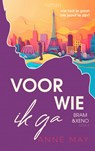 Voor wie ik ga - Anne May - 9789403757568