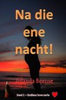 Na die ene nacht! - Jolanda Beense - 9789403758428