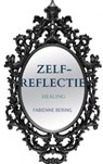 Zelfreflectie - Fabienne Bering - 9789403760360