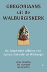 Gregoriaans uit de Walburgiskerk - Rens Tienstra - 9789403760629