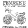 Femmie's Fantastic Fantasies - Femke Meinema - 9789403772172