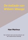De ballade van Willem Weesje - Han Marinus - 9789403772592