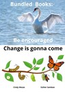 Bundled Books: Be Encouraged | Change is gonna come - Cindy Mezas Esther Samboe - 9789403772837