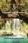 Het leven binnen het Vishnuh-Genootschap - Vishnuh Genootschap - 9789403773278