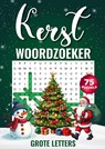 Woordzoeker Kerst - Grote Letters, 75 Puzzels Incl. Oplossingen - Woordzoeker Specialist - 9789403773353