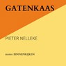 GATENKAAS - Pieter Nelleke - 9789403781204