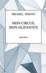 Mijn circus, mijn olifanten - Michiel D'hont - 9789403781471