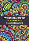Inkleurplaten Volwassenen - Patronen Kleurboek - Kleurboeken Voor Volwassenen - 9789403792408