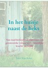 In het huisje naast de heks - Lievi Van Acker - 9789403792507
