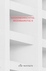Wederborschtig-Weerbarstig II - Elle Werners - 9789403793009