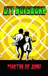 Uit Buisdorp - Martin De Jong - 9789403796659