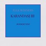 KARANDASJ III - ELLE WERNERS - 9789403796680
