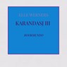 KARANDASJ III - Elle WERNERS - 9789403796680