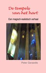 De tempels van het hart - Peter Geraedts - 9789403798486