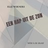 EEN HAP UIT DE ZON - ELLE WERNERS - 9789403798813