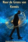 Naar de grens van kennis - Lancar Ida-Bagus - 9789403799629