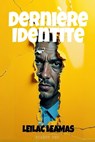 Dernière Identité - Leilac Leamas - 9789403802381