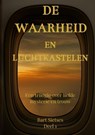 De waarheid en luchtkastelen - Bart Sietses - 9789403802565