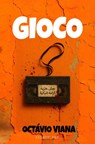 GIOCO - Octávio Viana - 9789403803364