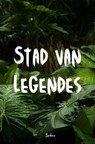 Stad van Legendes - Lukas Willaert - 9789403819211