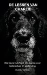 De Lessen van Charlie - Rudolf Grimm - 9789403822075