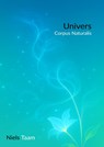 Univers - Corpus Naturalis (1/2) - Niels Taam - 9789403822495