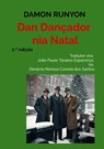 Dan Dançador nia Natal - Damon Runyon - 9789403824772