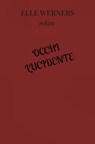 OCCHI LUCIDENTE - ELLE WERNERS - 9789403826516