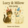 Lucy & Milow - Sanne van Zanten - 9789403827094