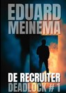 De Recruiter - Eduard Meinema - 9789403836072