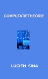 Computatietheorie - Lucien Sina - 9789403843087