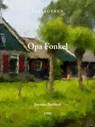 Opa Fonkel - Jonatan Beeftink - 9789403851129