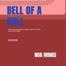 BELL OF A BULL - Noa Mimis - 9789403869902