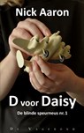 D voor Daisy - Nick Aaron - 9789403882574