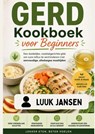 GERD Kookboek voor Beginners - Luuk JANSEN - 9789403889122