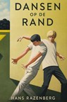Dansen op de Rand - Hans Razenberg - 9789403899985