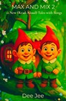 Max and Mix 2 - Dee Jee - 9789403900025