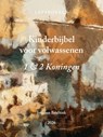 Kinderbijbel voor volwassenen - Jonatan Beeftink - 9789403901121
