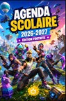 Agenda Scolaire 2026-2027 Édition Fortnite - Trina Jeu - 9789403913612