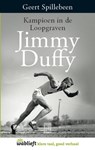 Jimmy Duffy kampioen in de Loopgraven - Geert Spillebeen - 9789460012358