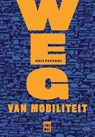 Weg van mobiliteit - Kris Peeters - 9789460012549