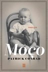Moço - Patrick Conrad - 9789460013454