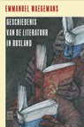 Geschiedenis van de literatuur in Rusland - Emmanuel Waegemans - 9789460014239