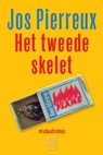 Het tweede skelet - Jos Pierreux - 9789460018886