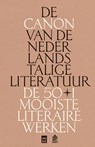 De canon van de Nederlandstalige literatuur - KANTL - 9789460019142