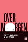 Over morgen - Rik Torfs ; Pieter Marechal - 9789460019760